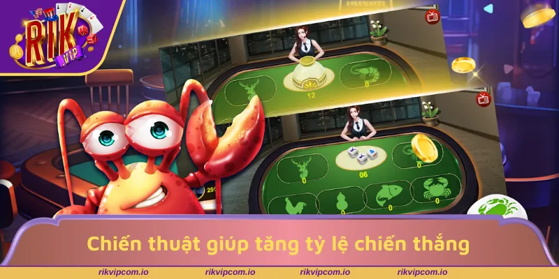 Chiến thuật giúp tăng tỷ lệ chiến thắng hiệu quả