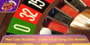 Mẹo Cược Roulette